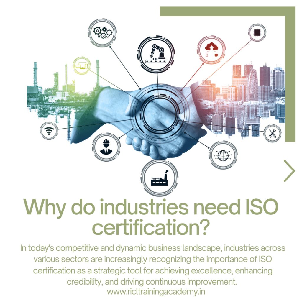 Why Do Industries Need ISO Certification RTA RICLTrainingAcademy RR RICL Training Academy RICL Training Academy Industries Need ISO Certification RTA RICLTrainingAcademy RR