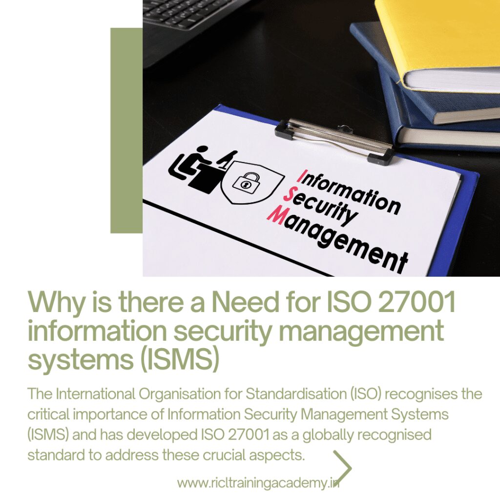 Why is There a Need for ISO Information Security Management System ISMS RTA RICLTrainingAcademy RR RICL Training Academy RICL Training Academy ISO Information Security Management System ISMS RTA RICLTrainingAcademy RR