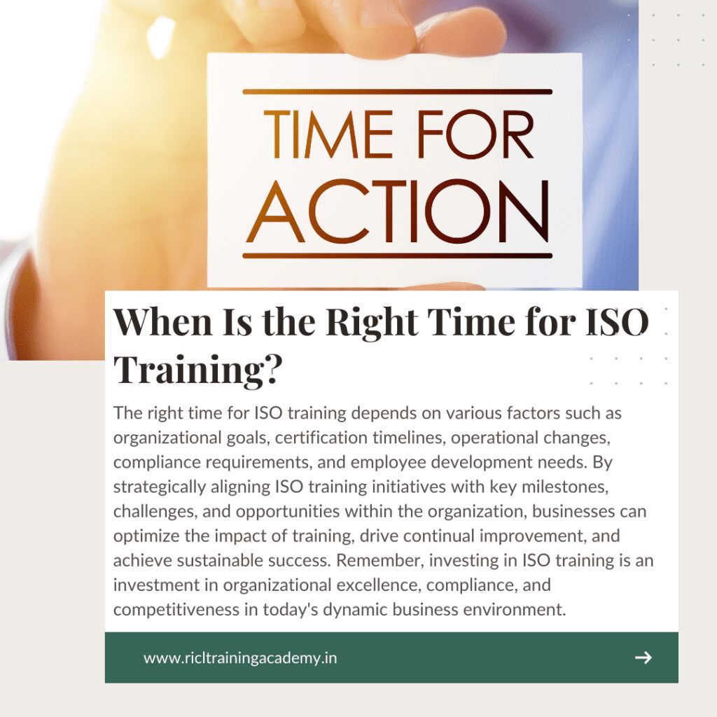 The Right Time for ISO Training RTA RICLTrainingAcademy RR