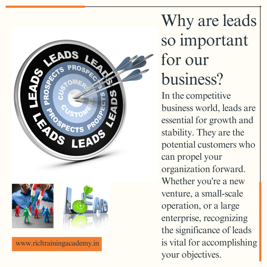Why leads so important for our business RTA RICLTrainingAcademy RR RICL Training Academy RICL Training Academy The Importance of Leads for Business Growth RTA RICLTrainingAcademy RR