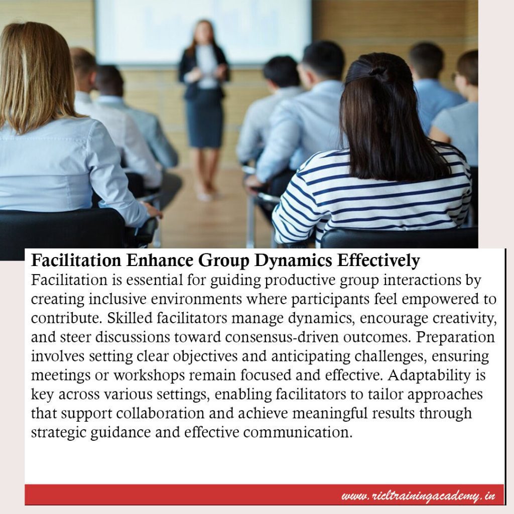 Facilitation Techniques to Enhance Group Dynamics Effectively RTA RR