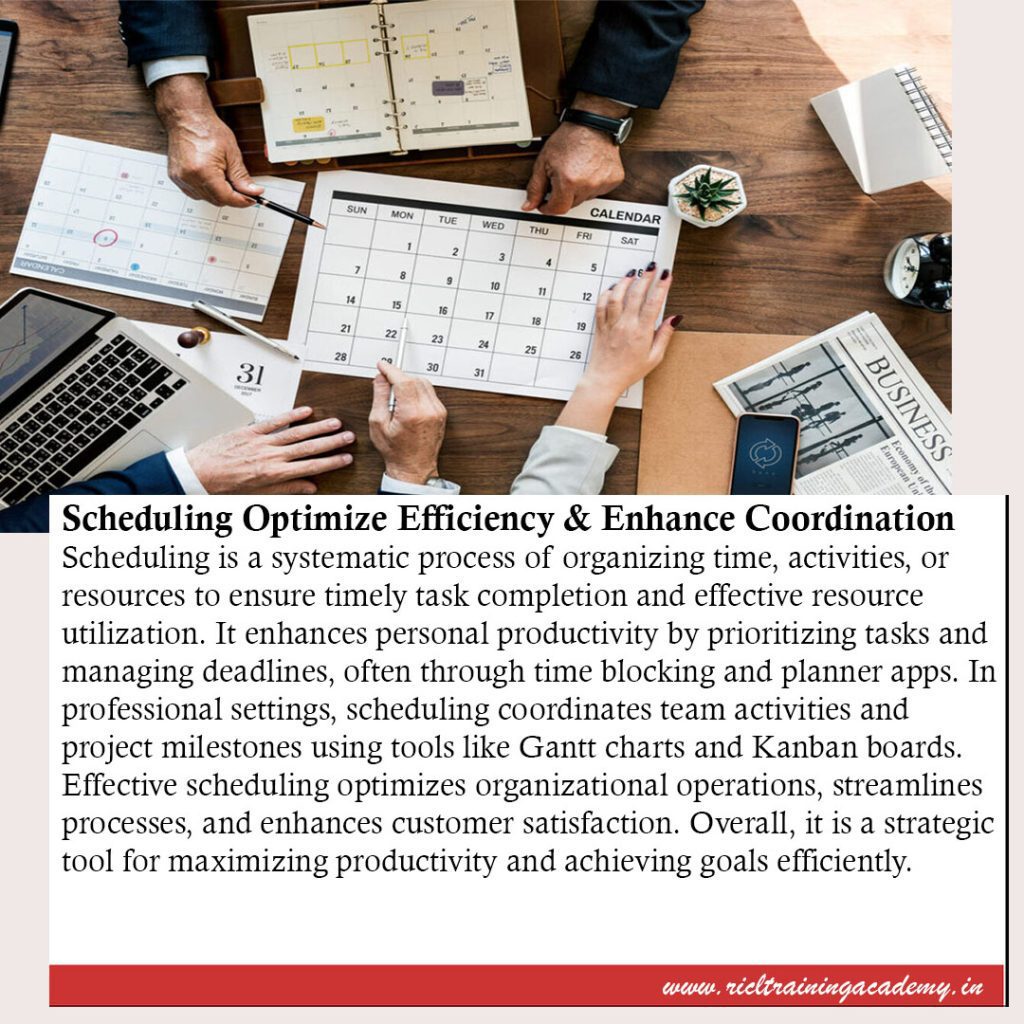 Effective Scheduling Key to Enhancing Efficiency and Coordination RTA RICLTrainingAcademy RR