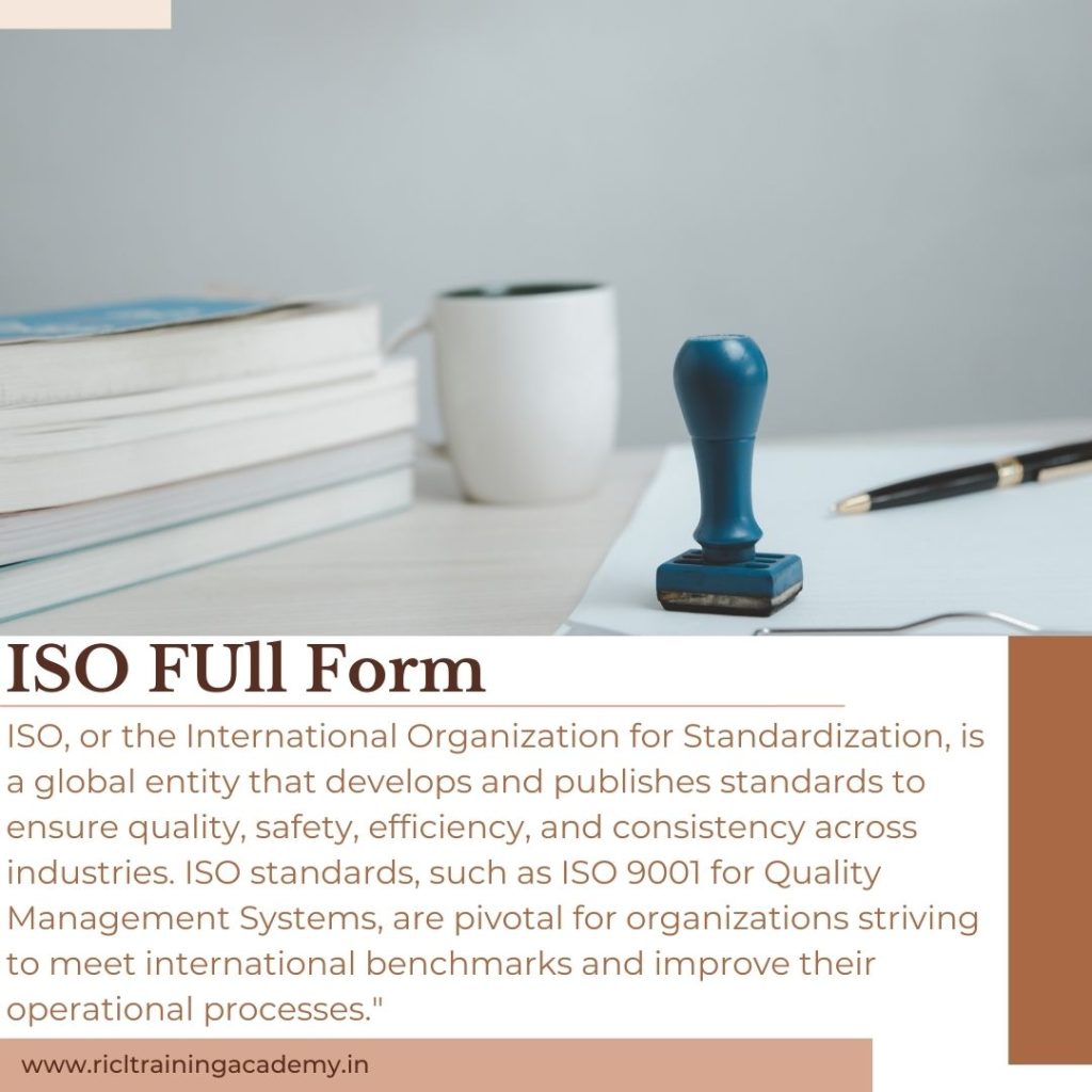 ISO Full Form Explanation RTA RICLTrainingAcademy RR